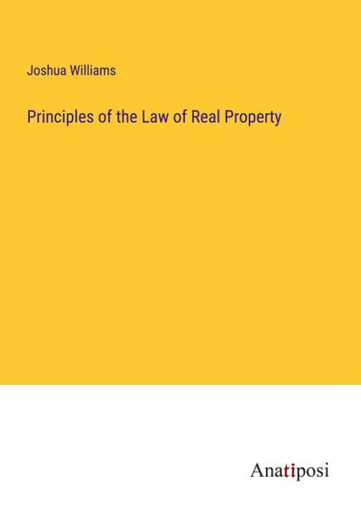Principles of the Law of Real Property