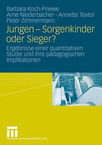 Jungen - Sorgenkinder oder Sieger?