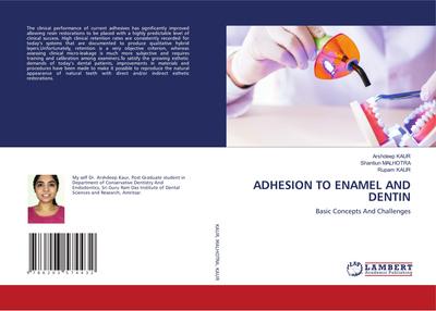 ADHESION TO ENAMEL AND DENTIN