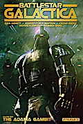 Battlestar Galactica Vol 2: The Adama Gambit