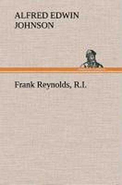 Frank Reynolds, R.I.