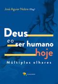 Deus e o ser humano hoje