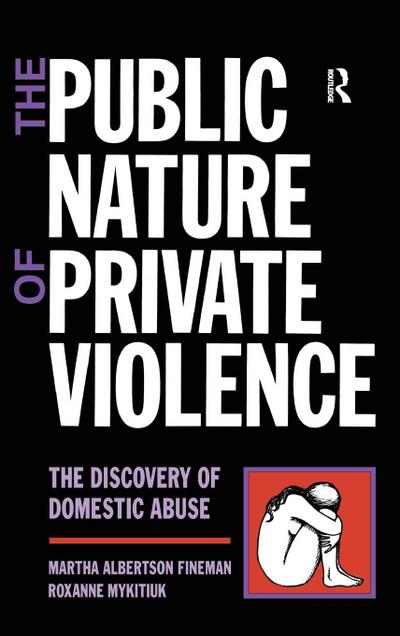 The Public Nature of Private Violence