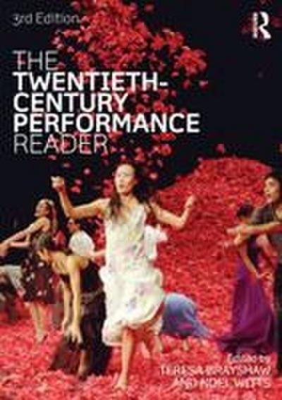The Twentieth Century Performance Reader