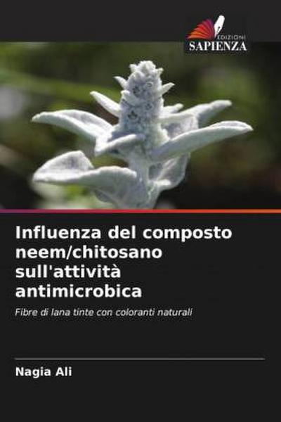 Influenza del composto neem/chitosano sull’attività antimicrobica