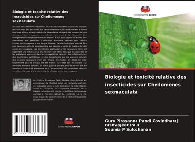 Biologie et toxicité relative des insecticides sur Cheilomenes sexmaculata