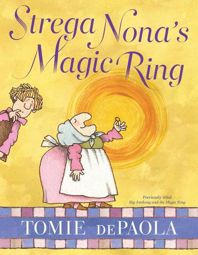 Strega Nona’s Magic Ring
