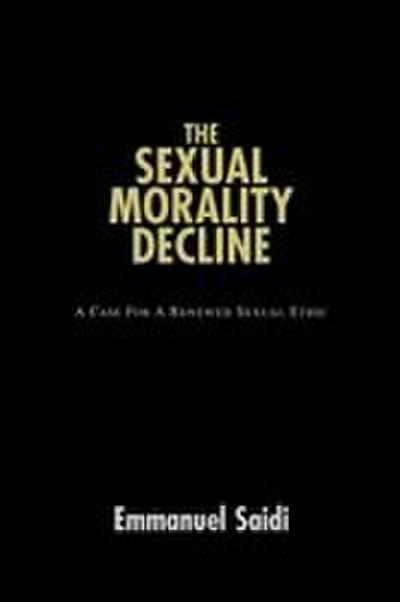 The Sexual Morality Decline