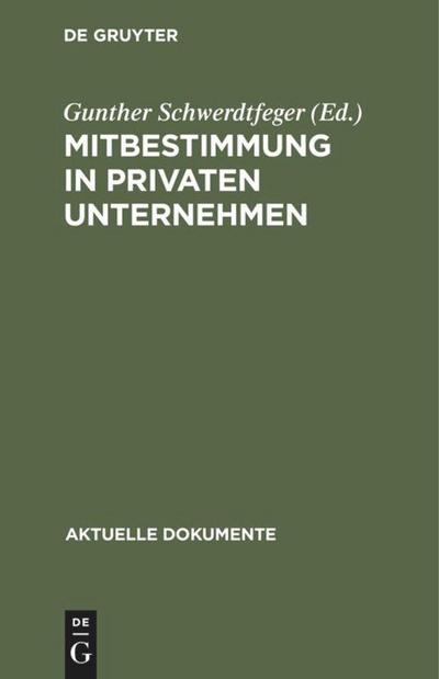 Mitbestimmung in privaten Unternehmen