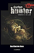Dorian Hunter 11 - Das Kind der Hexe