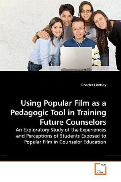 Using Popular Film as a Pedagogic Tool in Training Future Counselors