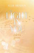 THE LIGHT IN YOU