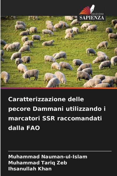 Caratterizzazione delle pecore Dammani utilizzando i marcatori SSR raccomandati dalla FAO