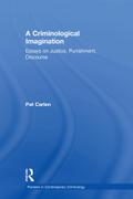 A Criminological Imagination
