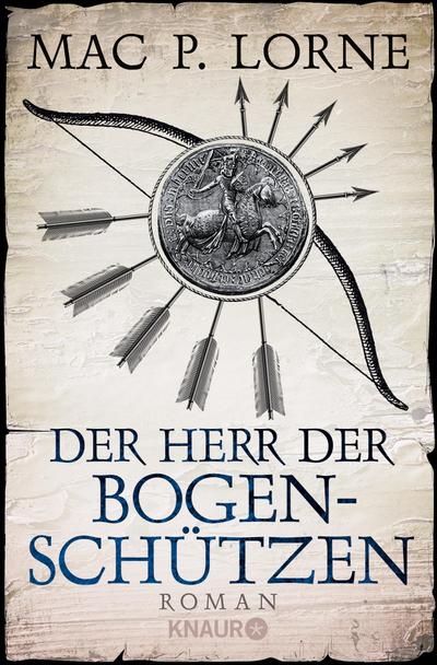 Der Herr der Bogenschützen