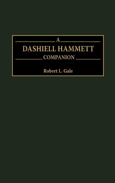 A Dashiell Hammett Companion
