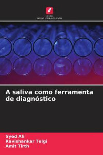 A saliva como ferramenta de diagnóstico