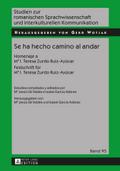 Se ha hecho camino al andar