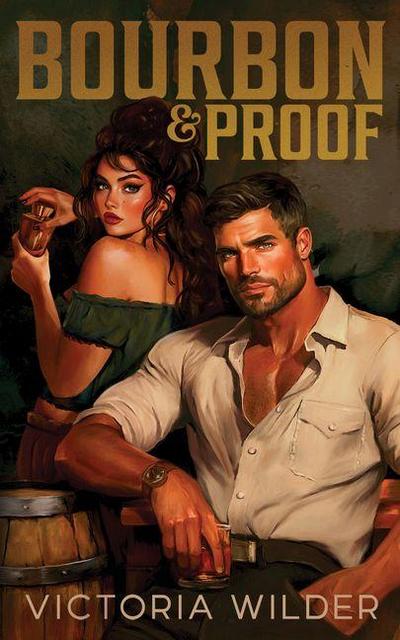 Bourbon & Proof (Standard Edition)