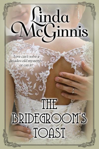 The Bridegroom’s Toast (The Bridal Ball, #3)