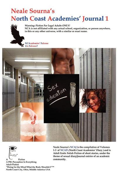 Neale Sourna’s North Coast Academies’ Journal 1, Neale Sourna’s North Coast Academies’ Diary Vol. 1-3 Compiled