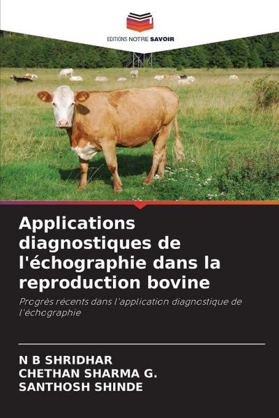 Applications diagnostiques de l’échographie dans la reproduction bovine