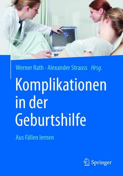 Komplikationen in der Geburtshilfe