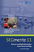Notarzt und Notfallsanitäter beim Terroranschlag