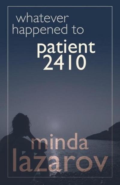 Whatever Happened to Patient 2410