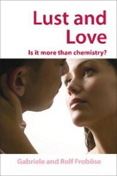 Lust and Love
