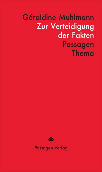 Zur Verteidigung der Fakten