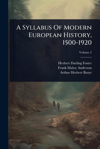 A Syllabus Of Modern European History, 1500-1920