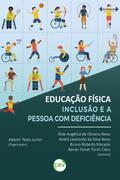 Educação física, inclusão e a pessoa com deficiência