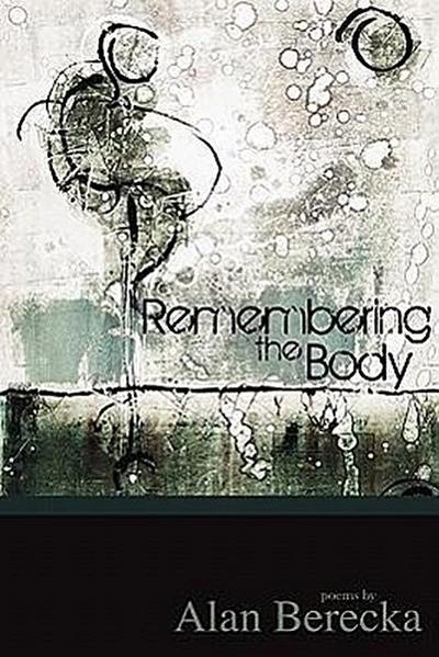 Remembering the Body