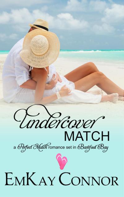 Undercover Match (Perfect Match, #6)