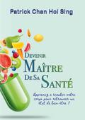 Devenir maître de sa santé