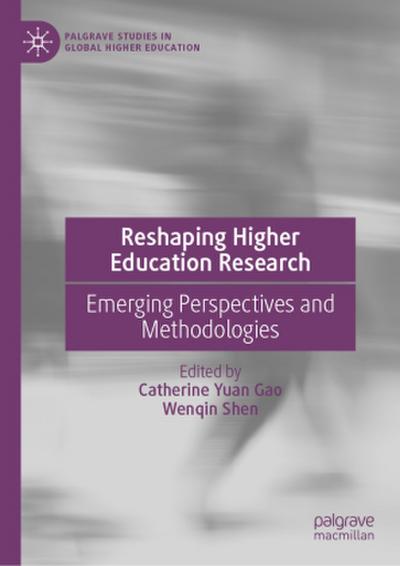 Reshaping Higher Education Research