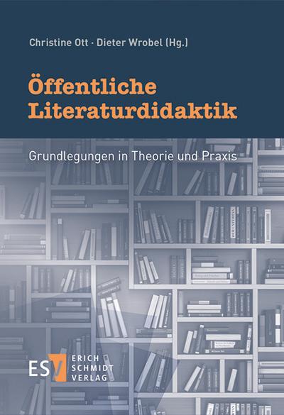 Öffentliche Literaturdidaktik