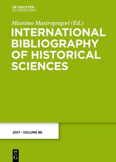 International Bibliography of Historical Sciences 2017