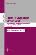 Topics in Cryptology -- CT-RSA 2003
