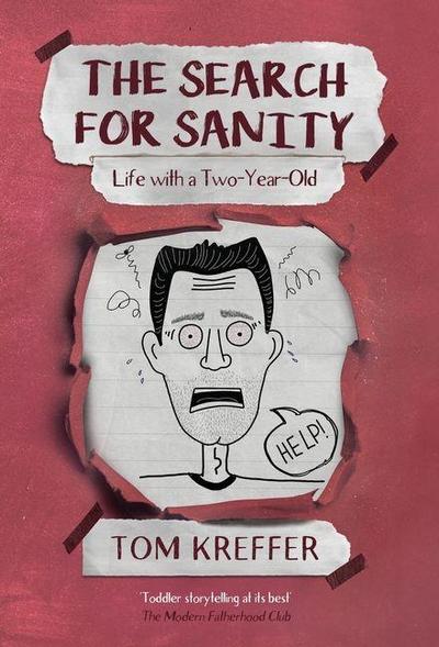 The Search for Sanity