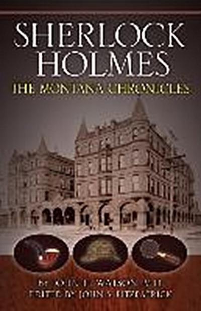 Sherlock Holmes: The Montana Chronicles