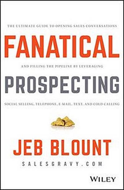 Fanatical Prospecting