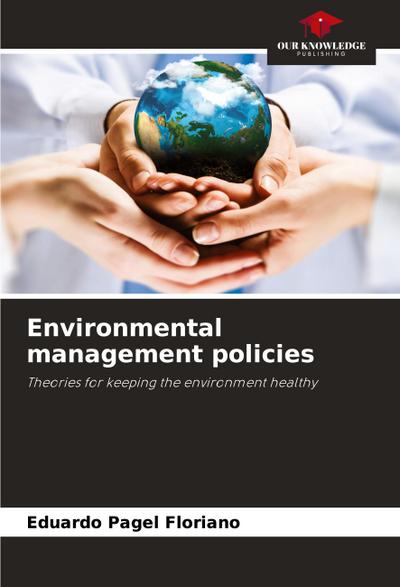 Environmental management policies