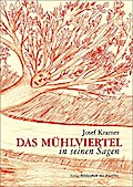 Das Mühlviertel in seinen Sagen