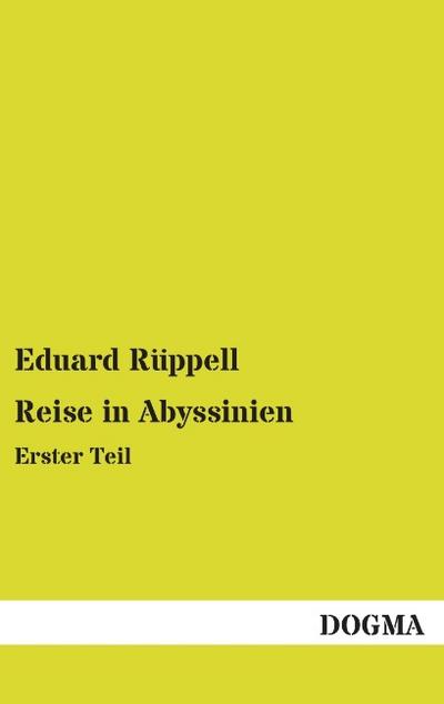 Reise in Abyssinien - Eduard Rüppell