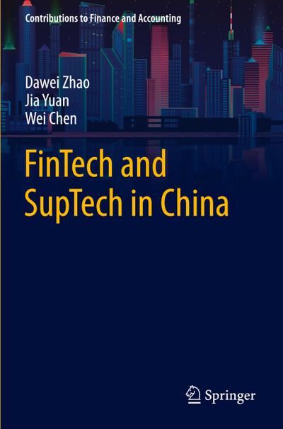 FinTech and SupTech in China