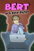 Bert och data-dejten