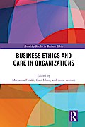 Business Ethics and Care in Organizations