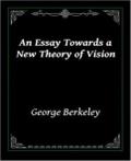 An Essay Towards a New Theory of Vision